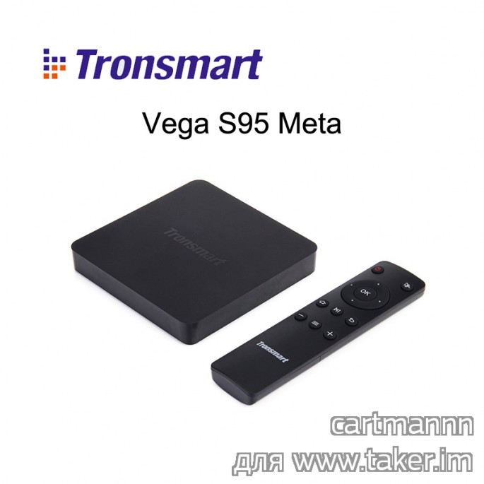 Обзор производительного и качественного Android TV-box Tronsmart Vega S95 Meta