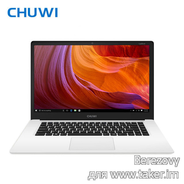 Chuwi Lapbook 15.6 дюймов - больше чем планшет, меньше чем ноутбук