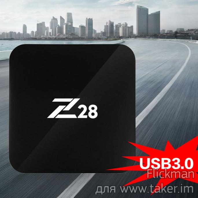 TV-box Z28 на RK3328, Android 7 и с памятью 2+16 Gb и USB 3.0(!)